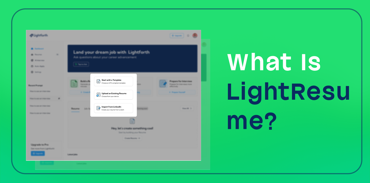 Light Resume: How it works to help you land your dream job